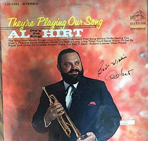 Al Hirt Signed Autographed "They're Playing Our Song" Record Album (SA COA)